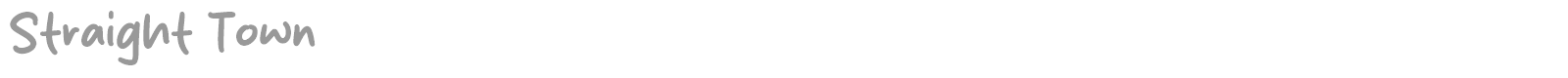 Straight Town font preview